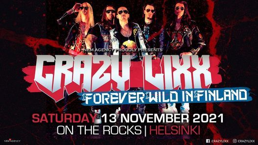 Crazy Lixx (SWE) +Support, Live 2021, On The Rocks Helsinki