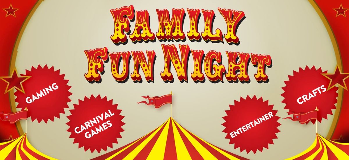 Family Fun Night 2024