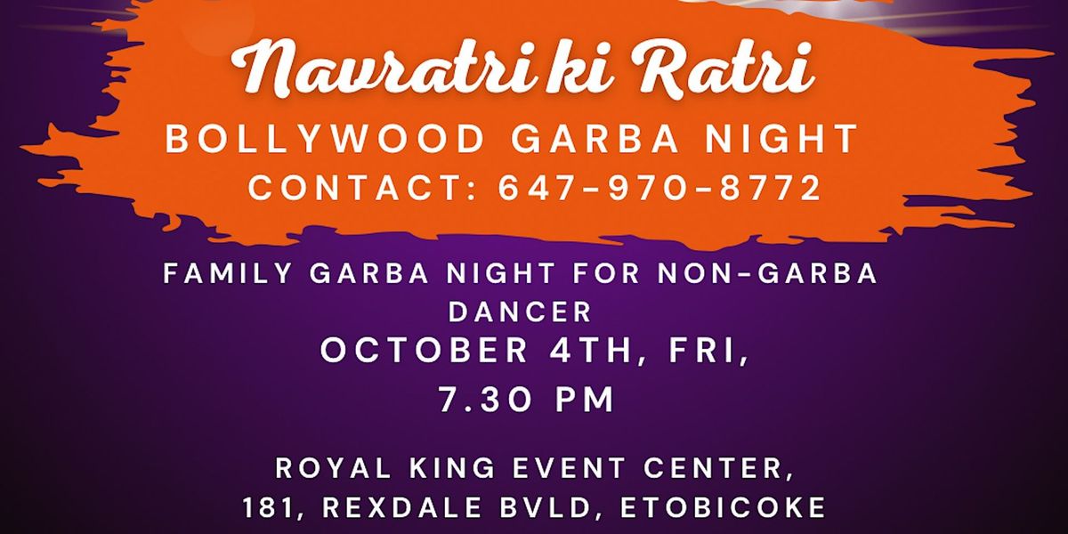 BOLLYWOOD GARBA DANCE NIGHT-NAVRATRI KI RATRI- 