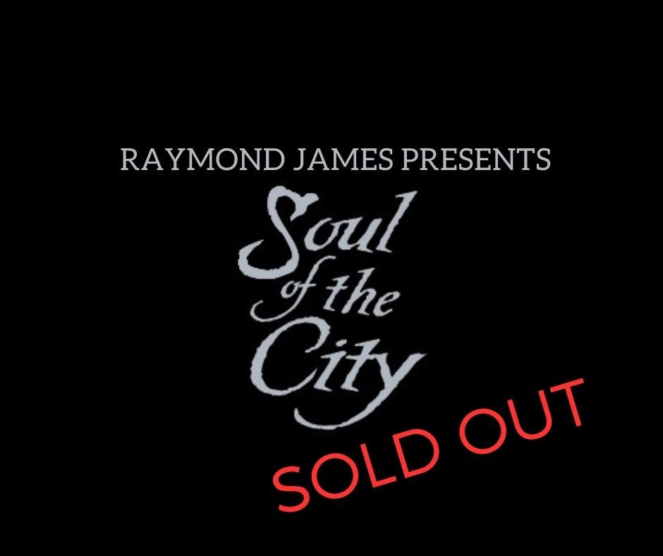 SOLD OUT Soul of the City Tour