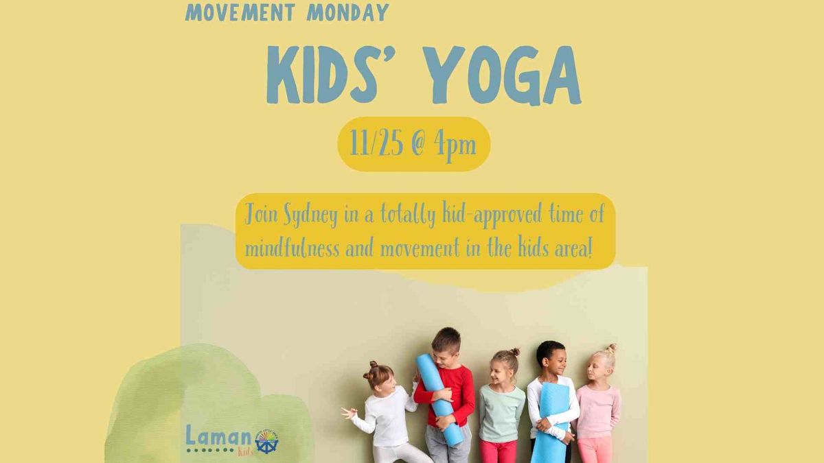 Movement Monday: Kids Yoga