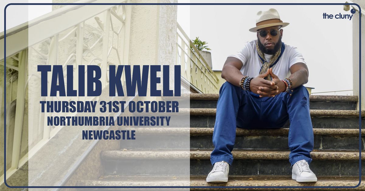 TALIB KWELI \/\/ Northumbria University