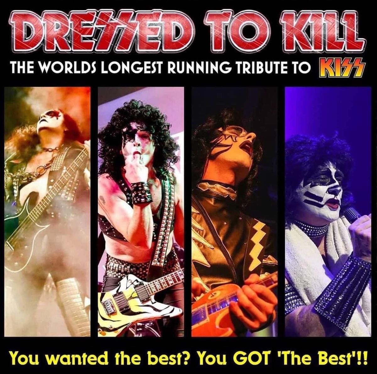 Dressed to K*ll - Tribute to Kiss