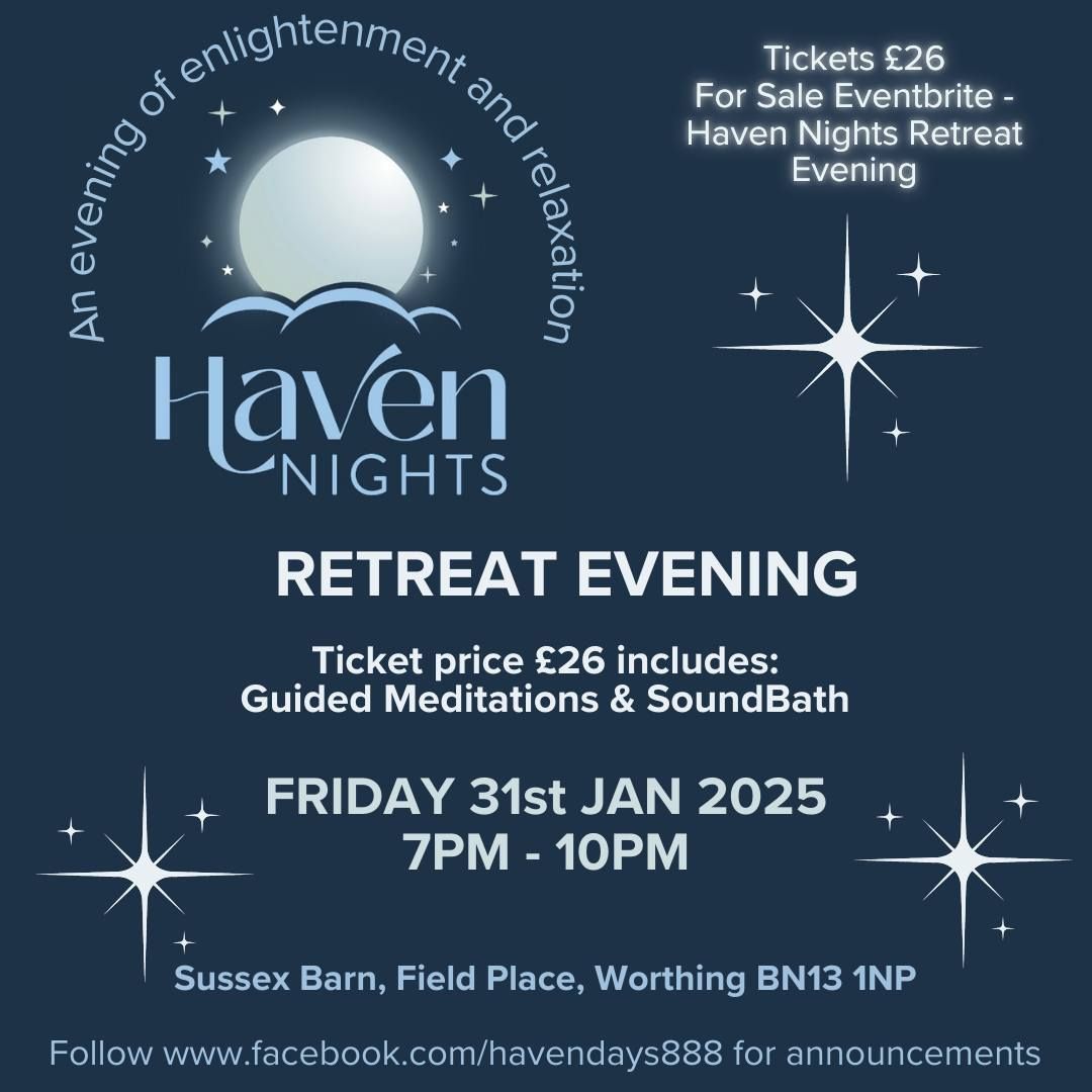 HAVEN RETREAT EVENING