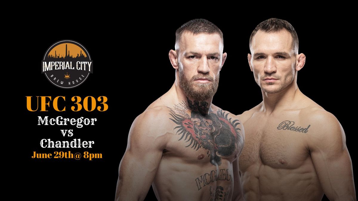 UFC 303: McGregor vs Chandler