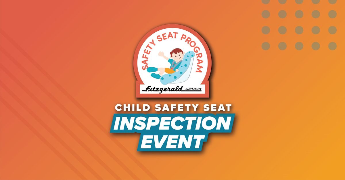 Child Safety Seat Inspection Event - Gaithersburg