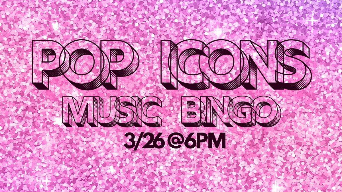 Pop Icons Music Bingo