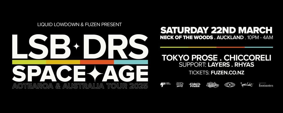 LSB & DRS Presents the Space Age Tour Auckland 