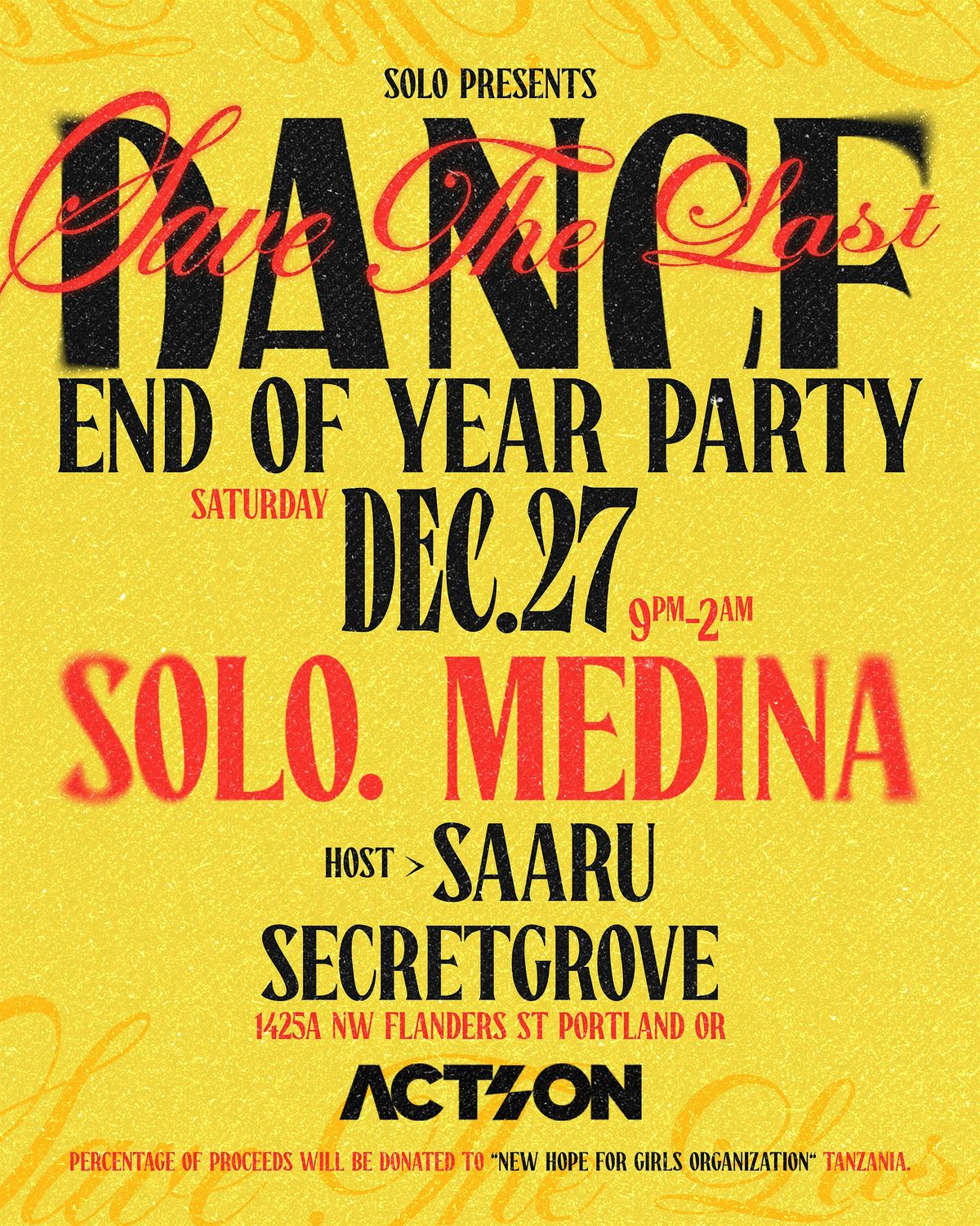 SAVE THE LAST DANCE. END OF YEAR PARTY