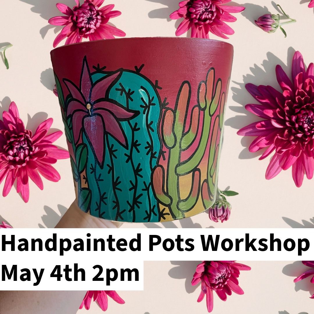 Hand-Painted Pot Workshop