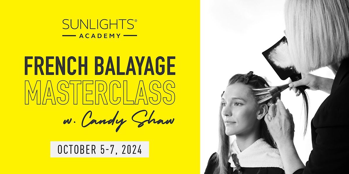 French Balayage Masterclass ft. Candy Shaw