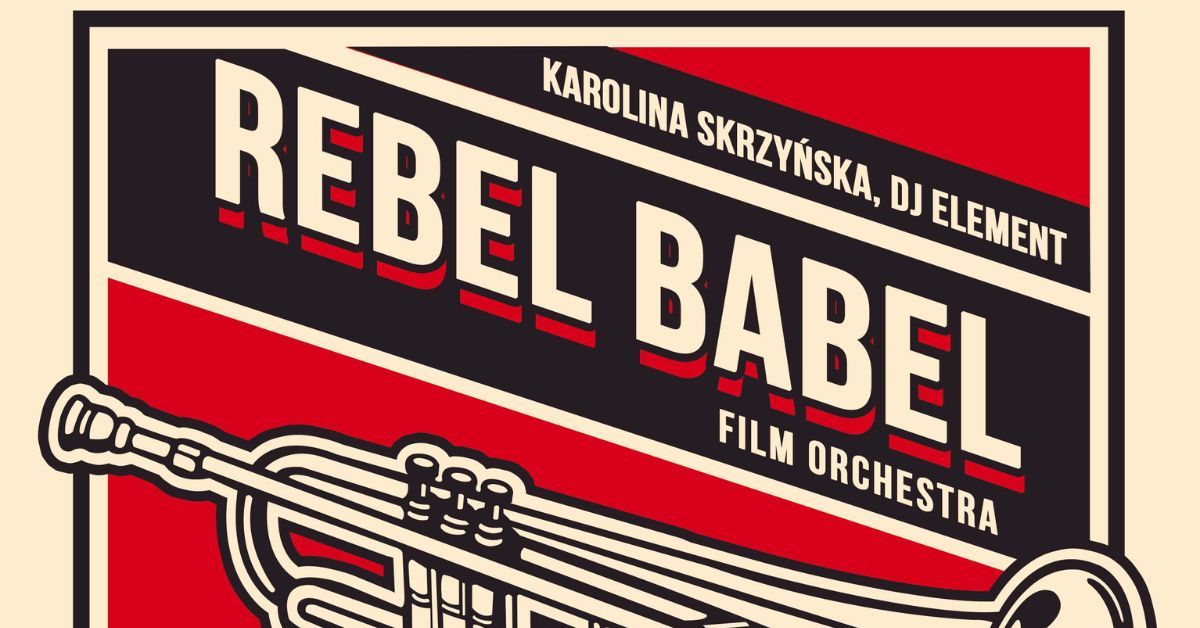 Katowice: Klasyki kina PRL-u - koncert w wykonaniu Rebel Babel Film Orchestra