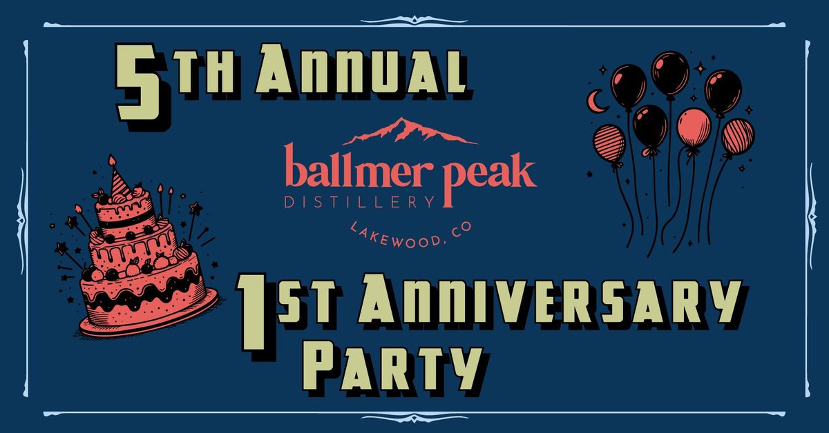 5th Annual 1st Anniversary Party