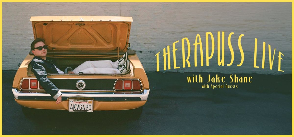 Therapuss Podcast with Jake Shane Live - Lexington