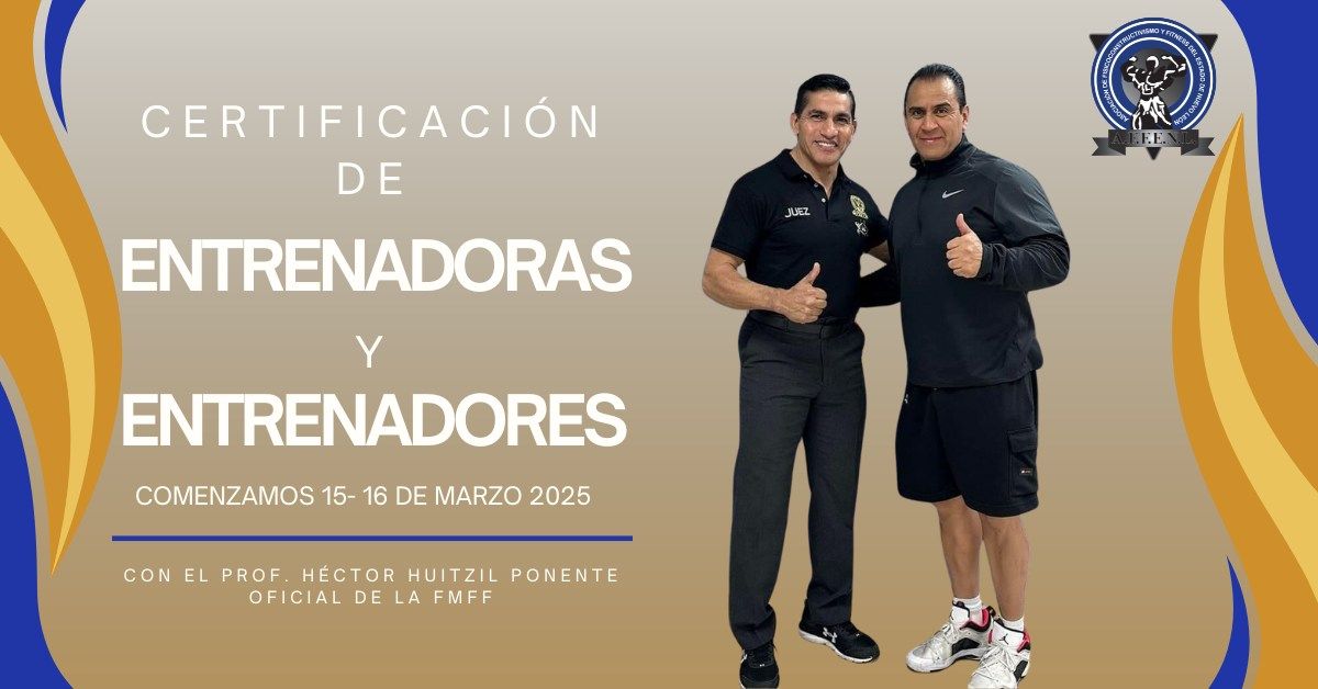 CERTIFICACI\u00d3N DE ENTRENADORAS Y ENTRENADORES