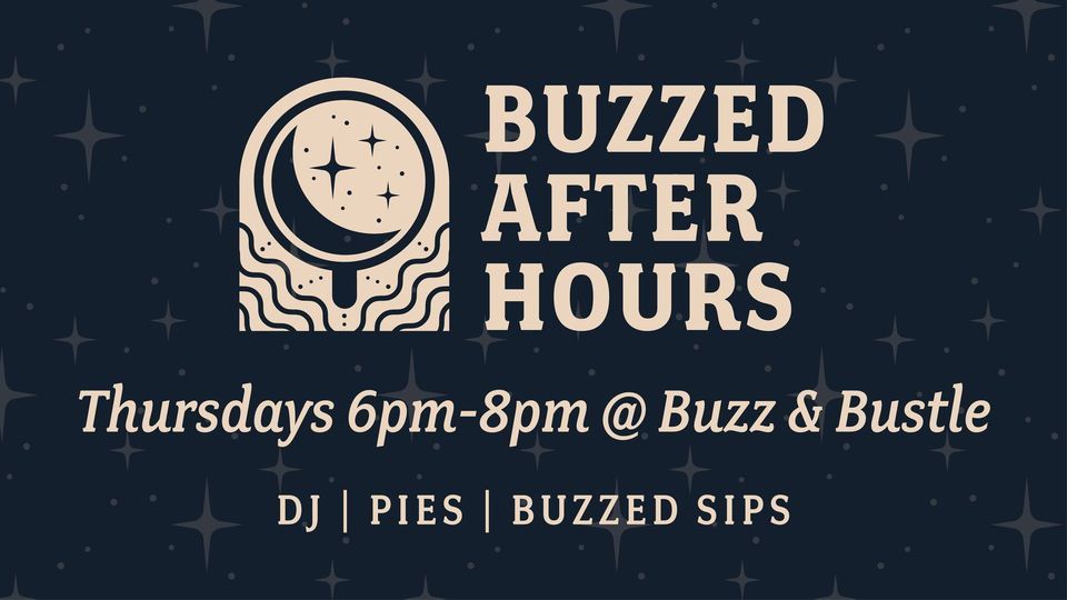 Buzzed After Hours