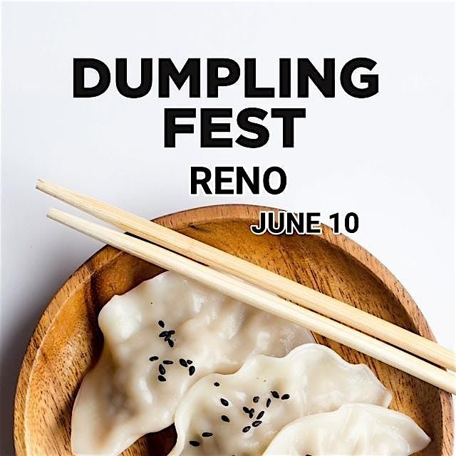 Dumpling Fest Reno
