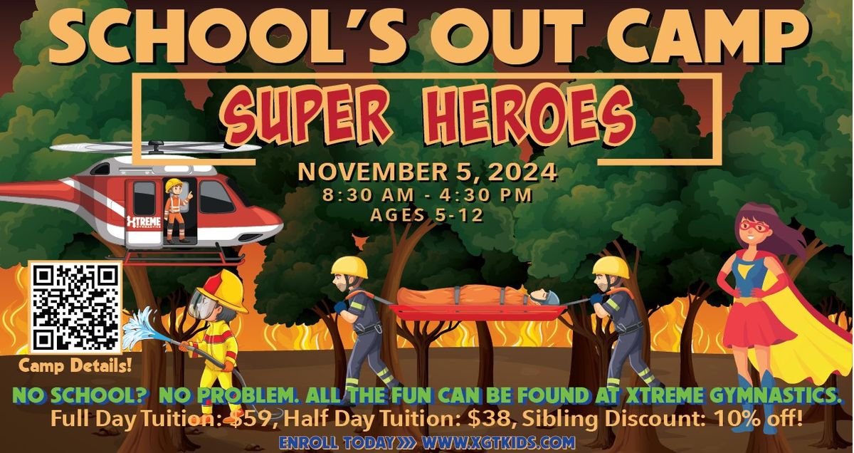 School's Out Camp | Super Heroes