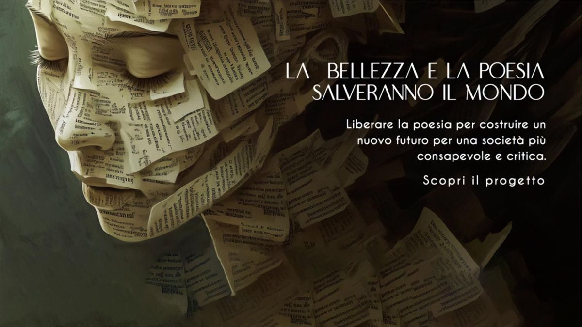 La Bellezza e la Poesia salveranno il mondo