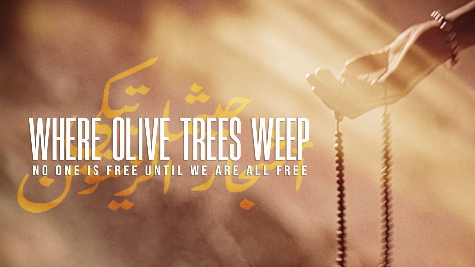 Ballarat Palestinian Film - Where Olive Trees Weep