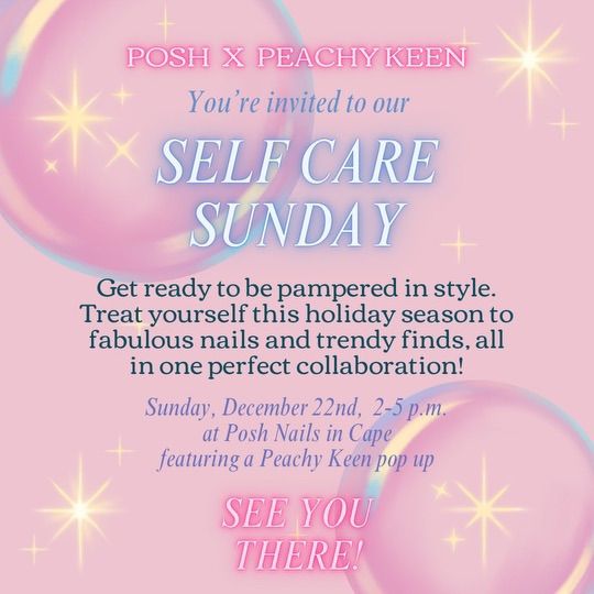 Self Care Sunday at Posh Nails\u2728\ud83d\udc96