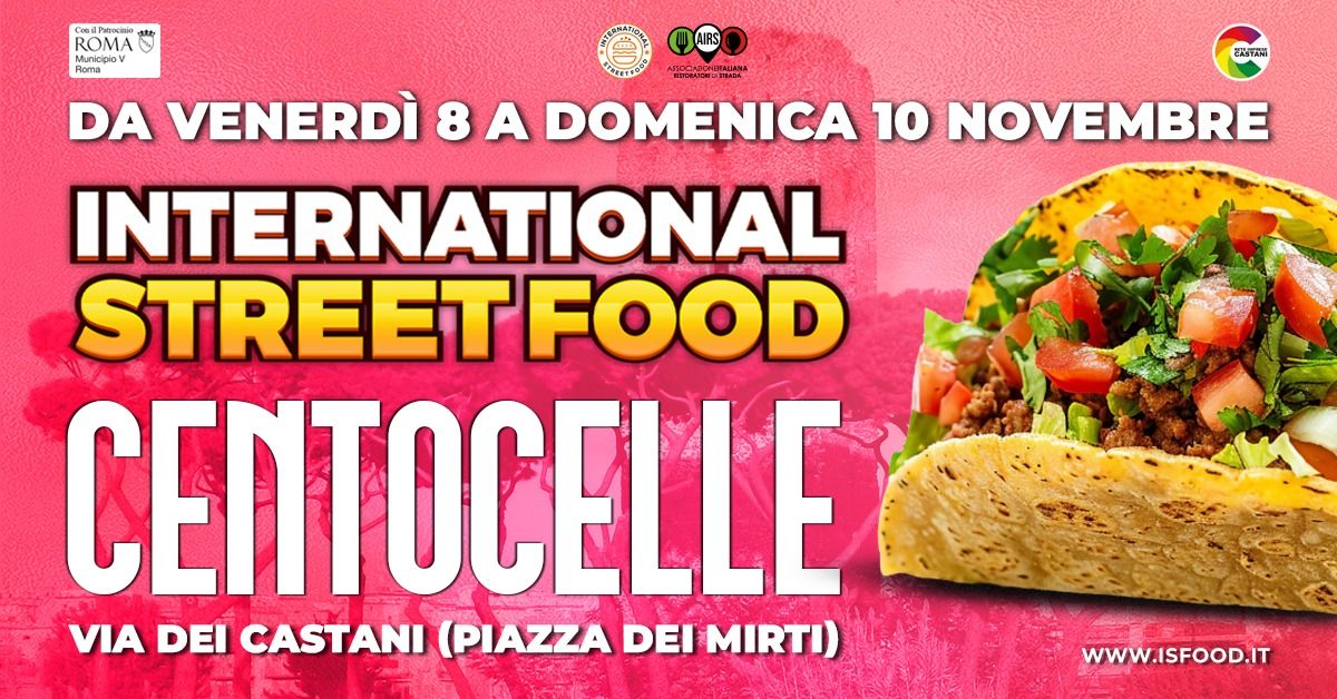 INTERNATIONAL STREET FOOD CENTOCELLE