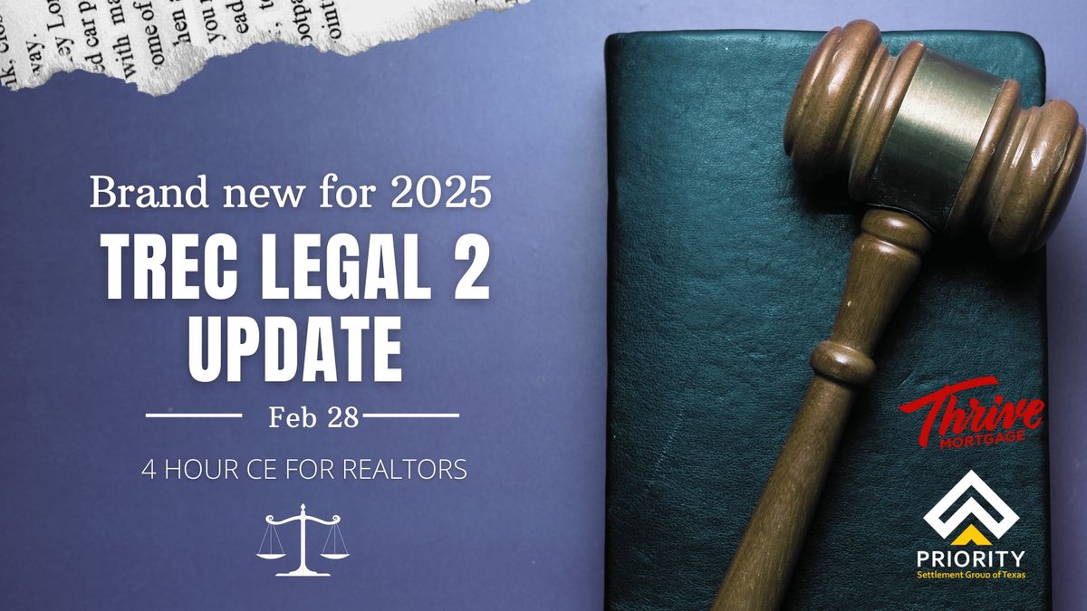 TREC Legal 2 Update - 2025