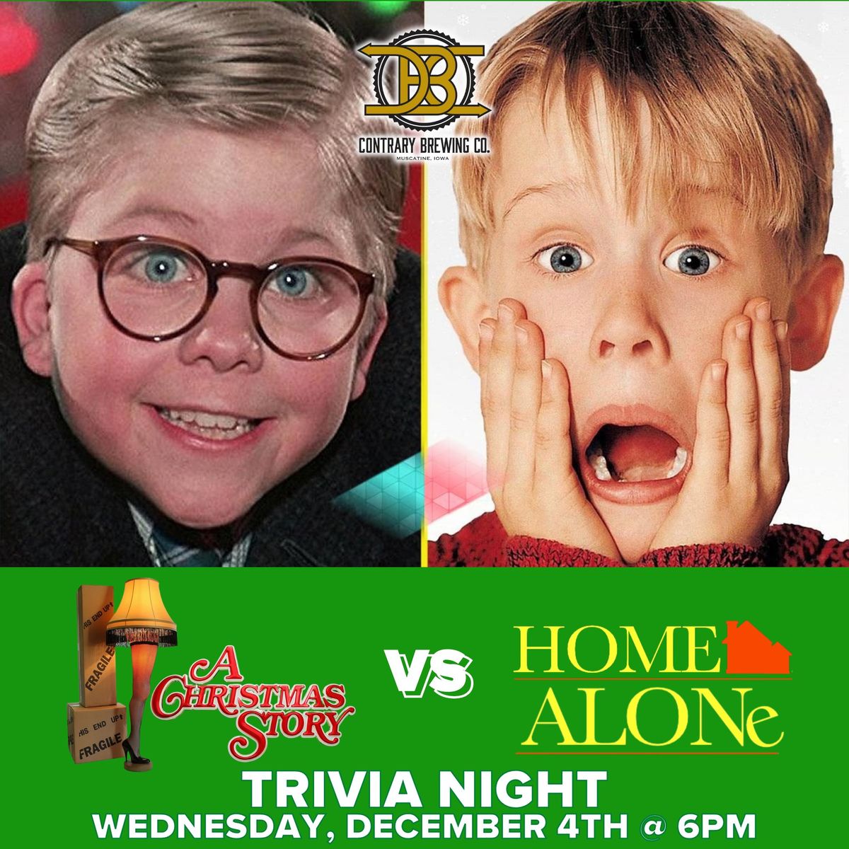 A Christmas Story vs Home Alone Trivia @ Contrary Brewing (Muscatine, IA) \/ Wed Dec 4th @ 6pm