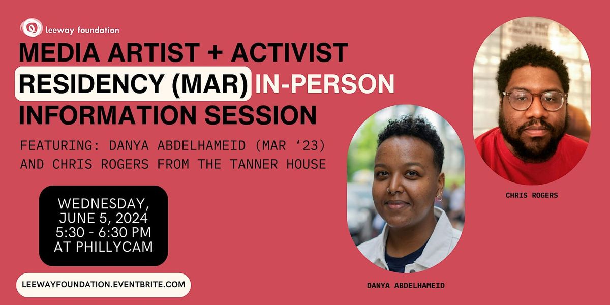 6\/5 Media Artist + Activist Residency (MAR) Info Session (In-Person)