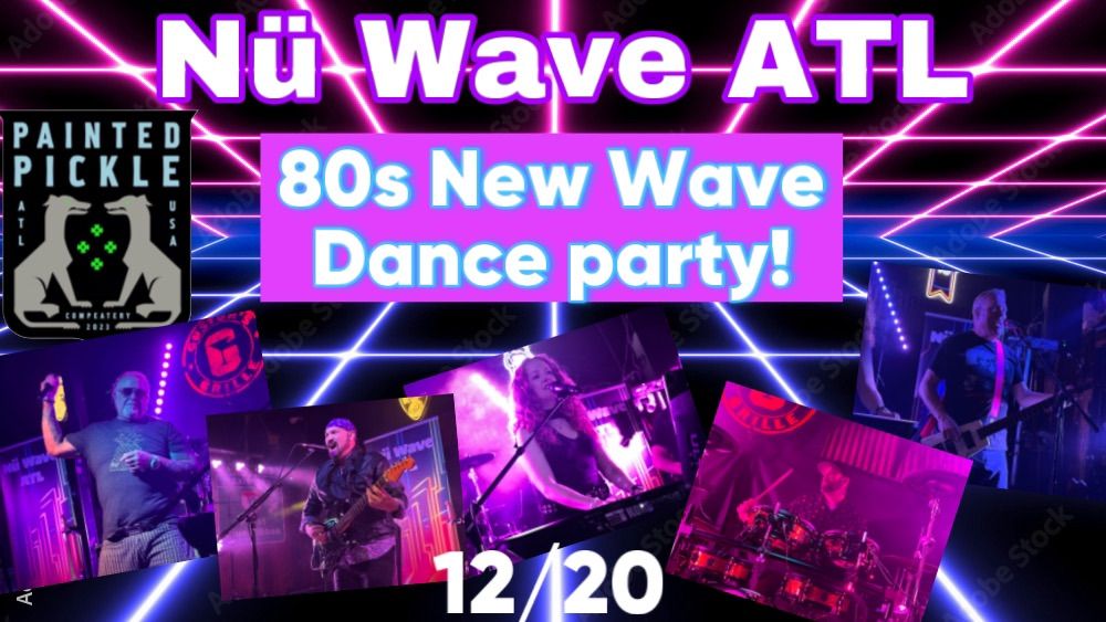 80s Night with N\u00fc Wave ATL 