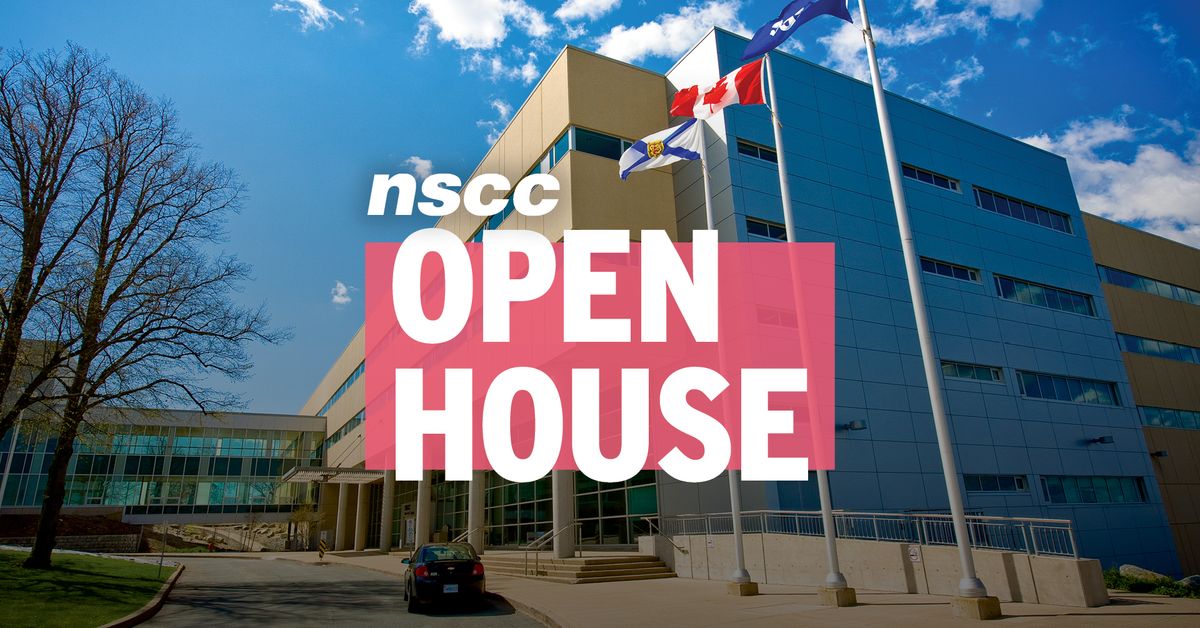 NSCC Open House - Ivany Campus - Saturday, November 16