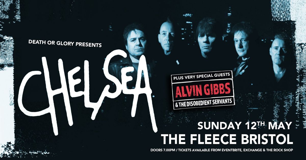 Chelsea + Alvin Gibbs & The Disobedient Servants at The Fleece, Bristol 12\/05\/24