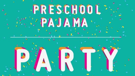 Let the Games Begin - Preschool Pajama Party
