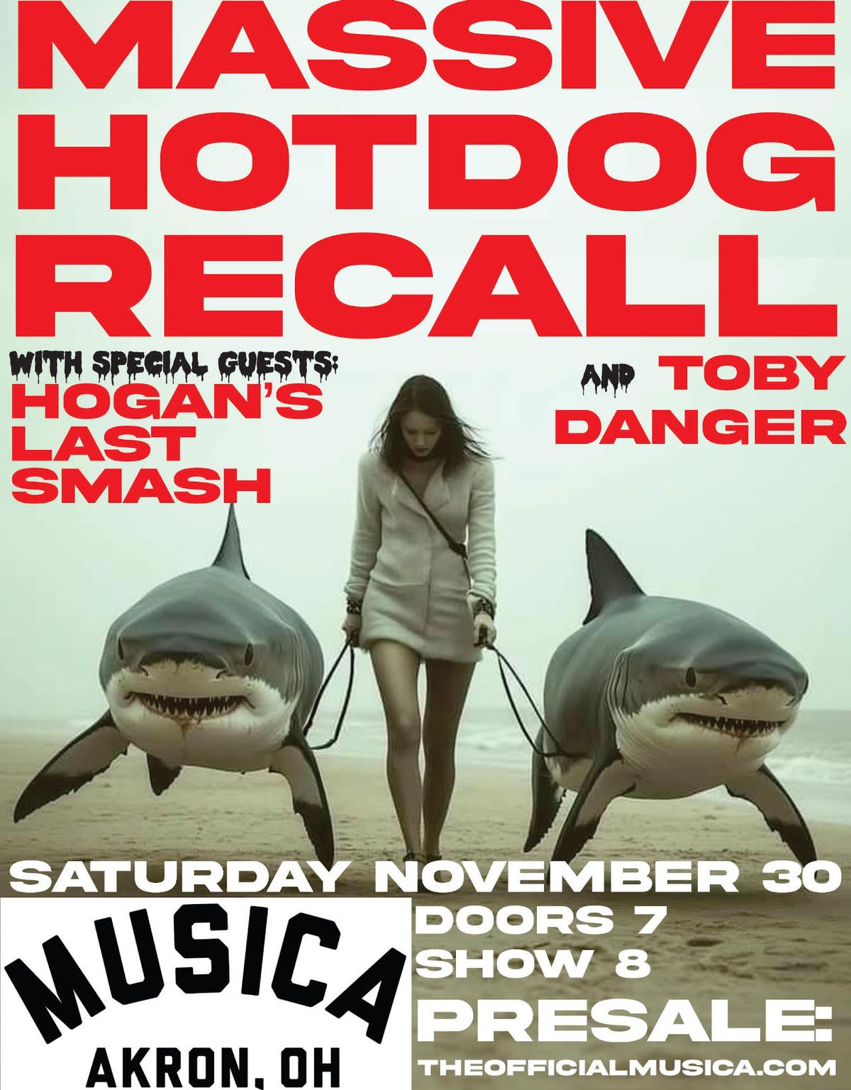 Massive Hot Dog Recall, Hogan's Last Smash and  Toby Danger at Musica