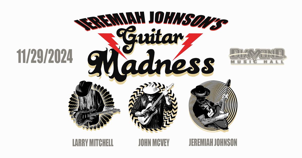 Guitar Madness 2024 - Mitchell, McVey, Johnson at Diamond Music Hall