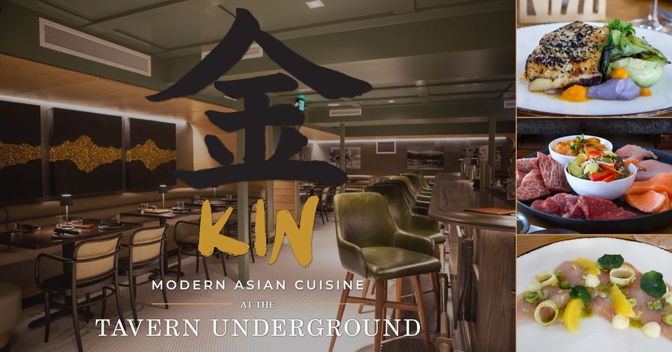Kin: Modern Asian Cuisine at the Tavern Underground