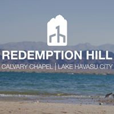 Redemption Hill, Calvary Chapel of Lake Havasu City