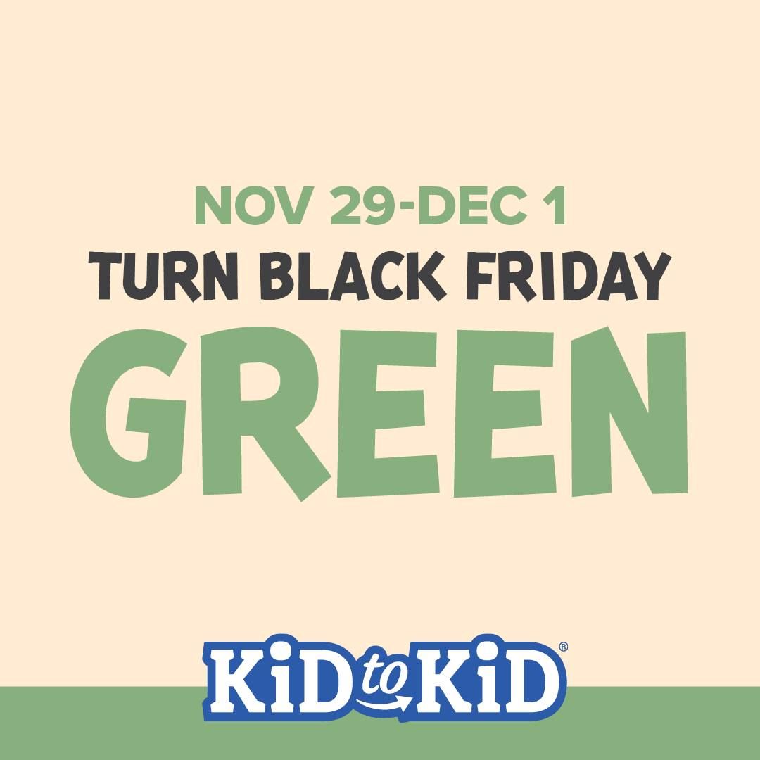 BLACK FRIDAY AT KID TO KID - KATY