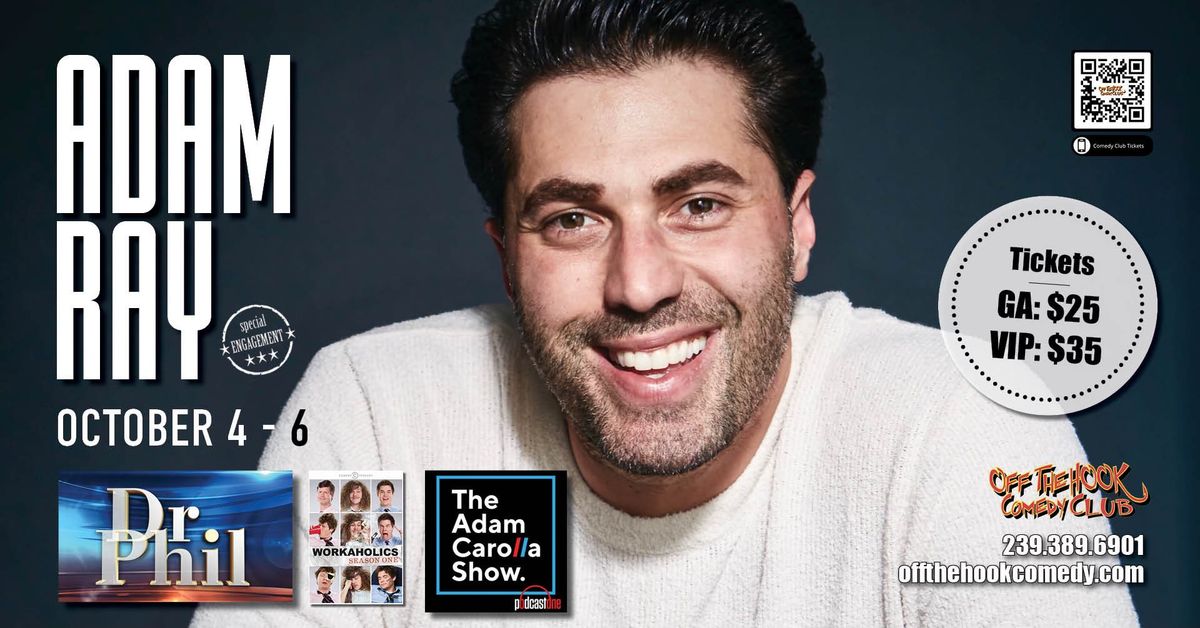 Comedian Adam Ray Live in Naples, Florida!