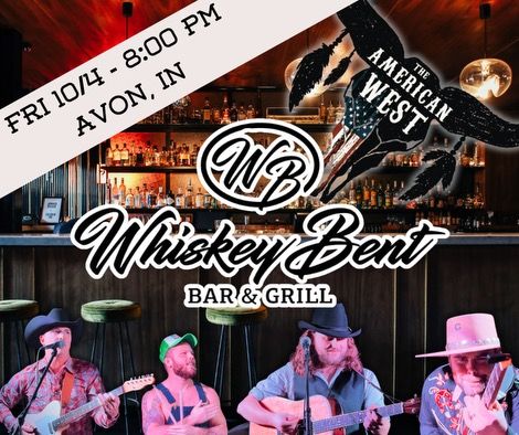 The American West @ Whiskey Bent