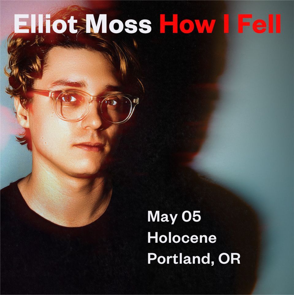 Elliot Moss | Sun May 05 24 | Holocene