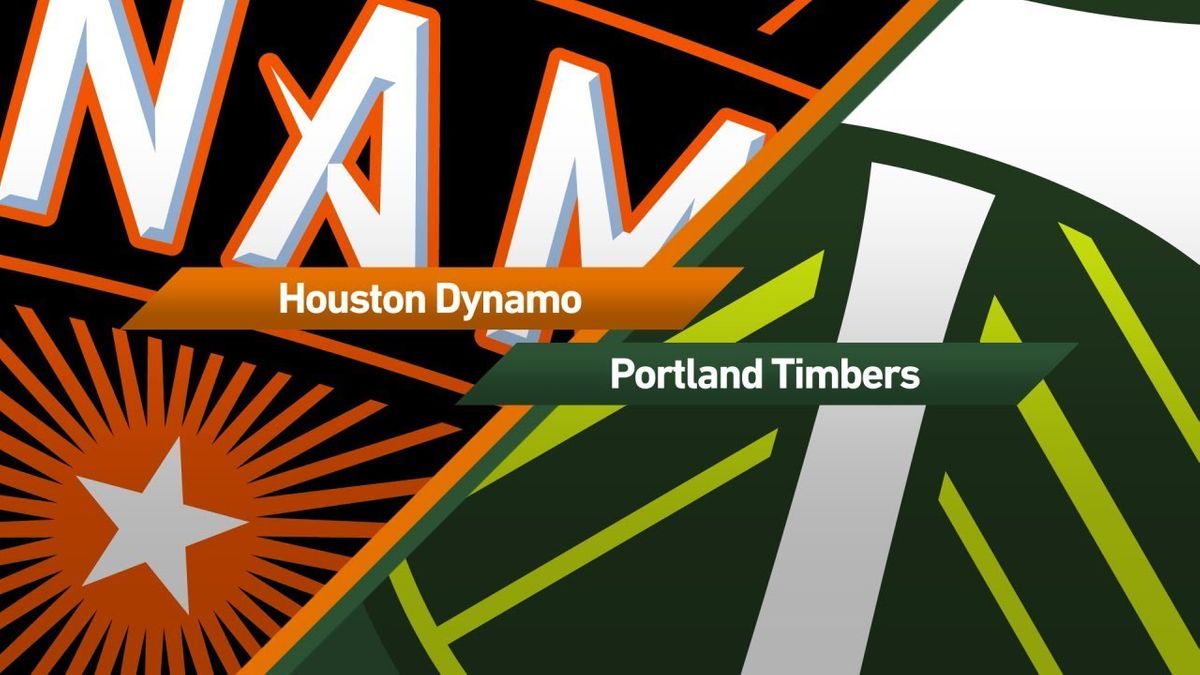 Houston Dynamo at Portland Timbers