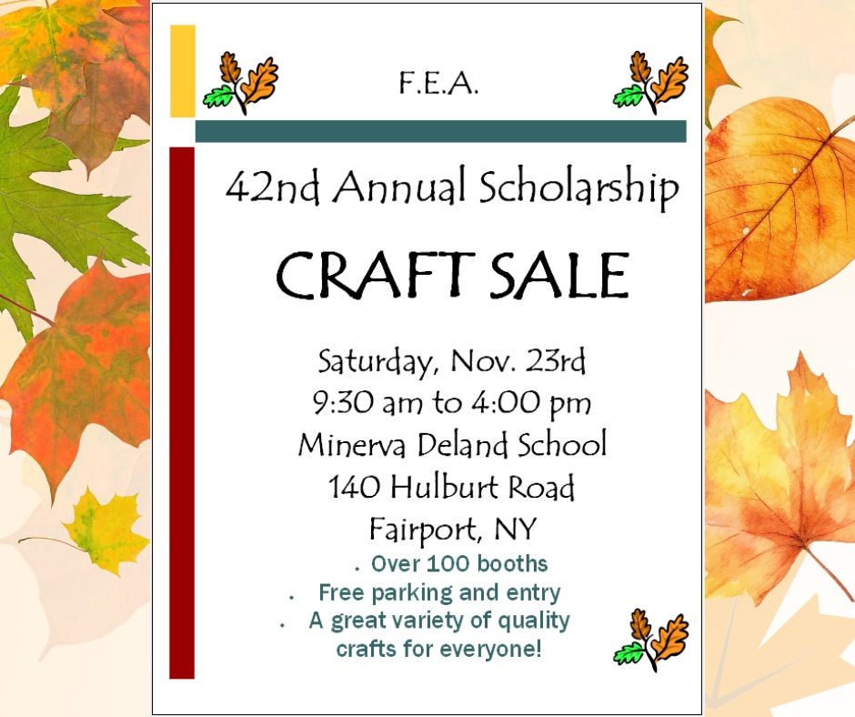 42nd Annual FEA Scholarship Craft Sale