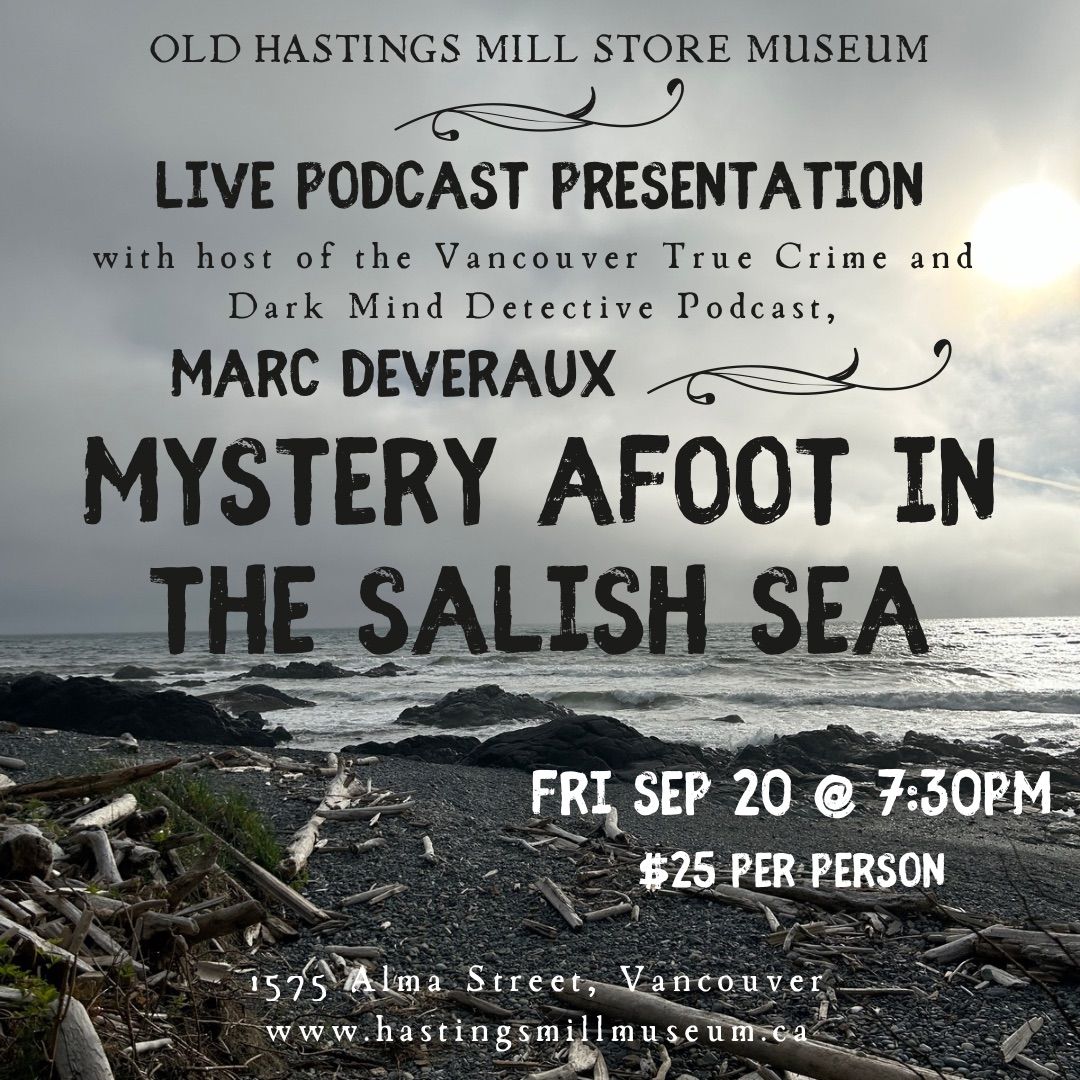 Mystery Afoot in the Salish Sea