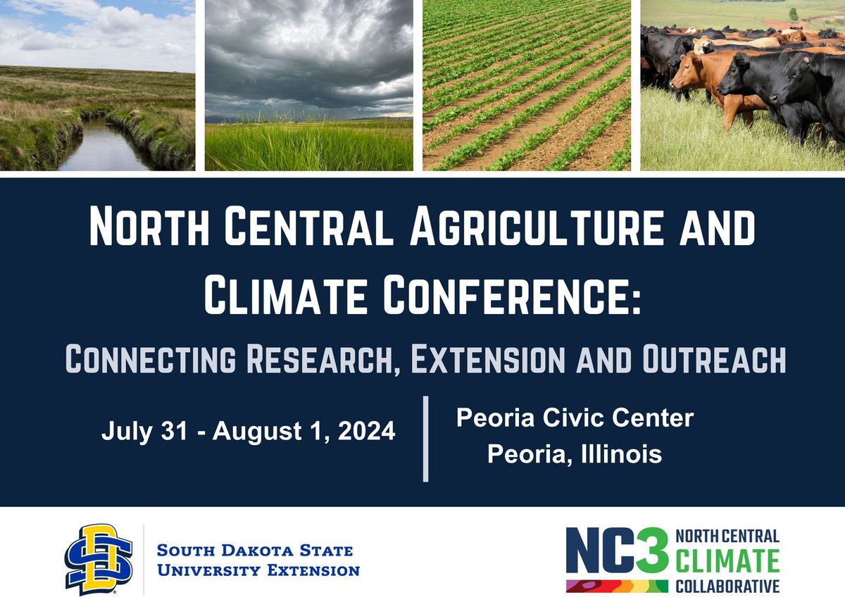 North Central Agriculture and Climate Conference: Connecting Research, Extension and Outreach
