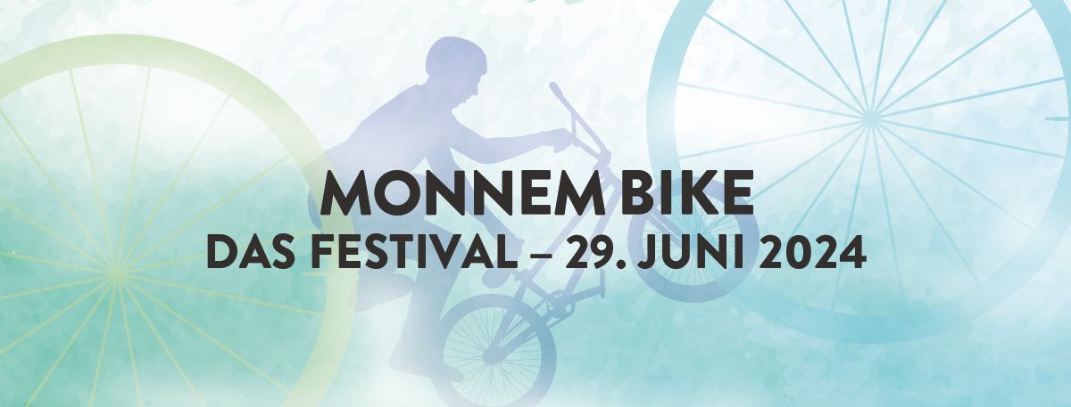 MONNEM Bike - Das Festival 2024