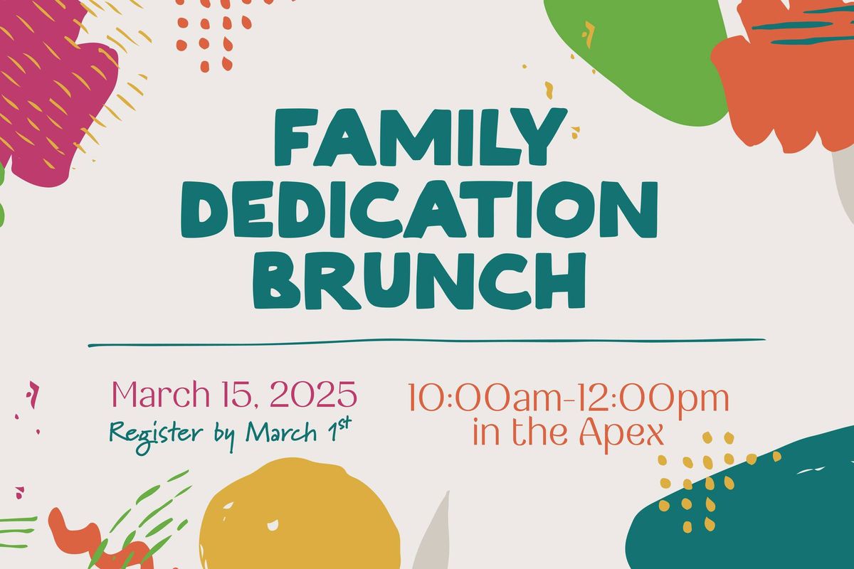 Family Dedication Brunch