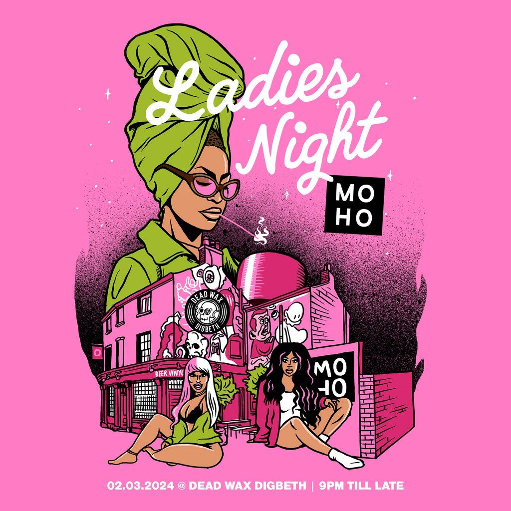 MOHO: Ladies Night