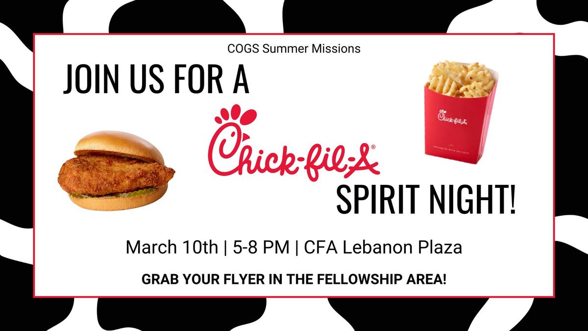 Chick Fil A Spirit Night Fundraiser for COGS Summer Missions!