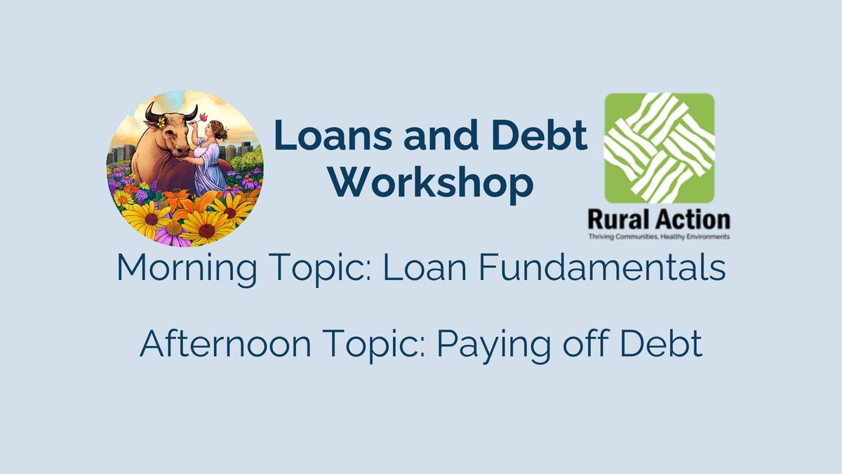 Loans and Debt Workshop